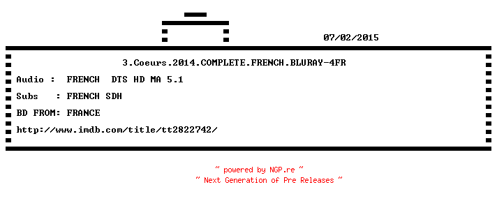 NFO for the release 3.Coeurs.2014.COMPLETE.FRENCH.BLURAY-4FR by 4FR