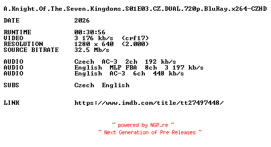 NFO for the release A.Knight.Of.The.Seven.Kingdoms.S01E03.CZ.DUAL.720p.BluRay.x264-CZHD by CZHD