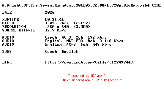 NFO for the release A.Knight.Of.The.Seven.Kingdoms.S01E05.CZ.DUAL.720p.BluRay.x264-CZHD by CZHD