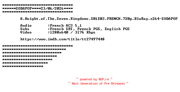 NFO for the release A.Knight.of.The.Seven.Kingdoms.S01E03.FRENCH.720p.BluRay.x264-SODAPOP by SODAPOP