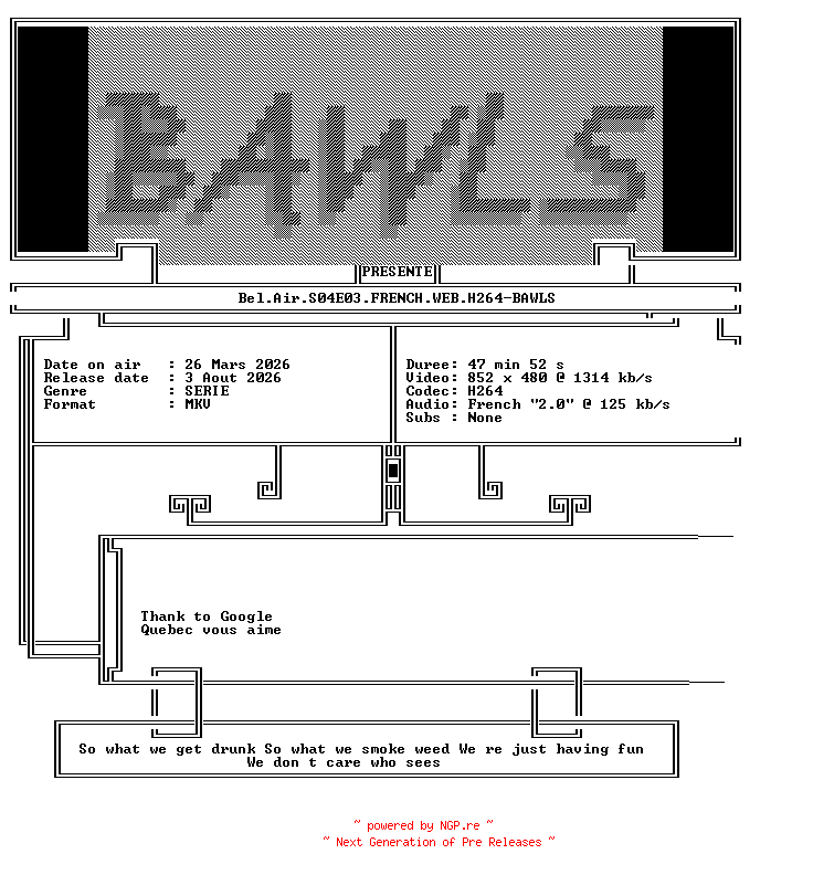 NFO for the release Bel.Air.S04E03.FRENCH.WEB.H264-BAWLS by BAWLS