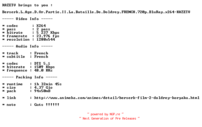 NFO for the release Berserk.L.Age.D.Or.Partie.II.La.Bataille.De.Doldrey.FRENCH.720p.BluRay.x264-KAZETV by KAZETV