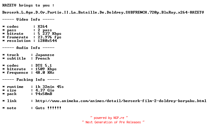 NFO for the release Berserk.L.Age.D.Or.Partie.II.La.Bataille.De.Doldrey.SUBFRENCH.720p.BluRay.x264-KAZETV by KAZETV