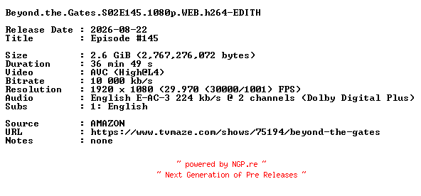 NFO for the release Beyond.the.Gates.S02E145.1080p.WEB.h264-EDITH by EDITH