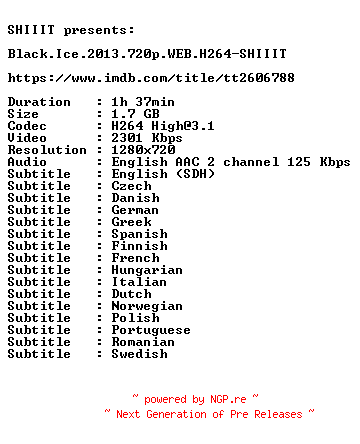 NFO for the release Black.Ice.2013.720p.WEB.H264-SHIIIT by SHIIIT