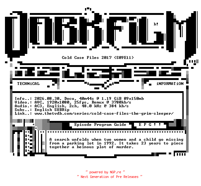 NFO for the release Cold.Case.Files.2017.S09E11.Sooner.State.Nightmare.1080p.HDTV.H264-DARKFLiX by DARKFLiX