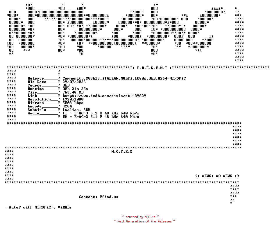 NFO for the release Community.S03E13.iTALiAN.MULTi.1080p.WEB.H264-NTROPiC by NTROPiC