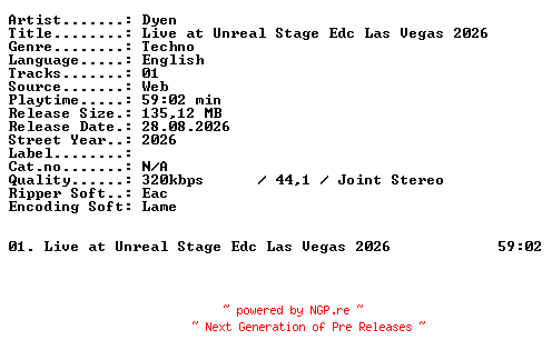 NFO for the release DYEN-Live_at_UNREAL_STAGE_EDC_LAS_VEGAS_2026-WEB-2026-XTC_iNT by XTC_iNT