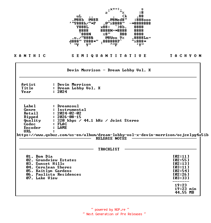 NFO for the release Devin_Morrison-Dream_Lobby_Vol._X-WEB-2024-xST by xST