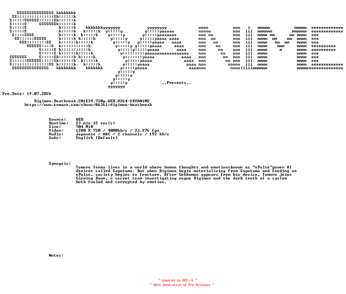 NFO for the release Digimon.Beatbreak.S01E39.720p.WEB.H264-SKYANiME by SKYANiME