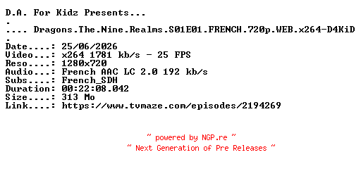 NFO for the release Dragons.The.Nine.Realms.S01E01.FRENCH.720p.WEB.x264-D4KiD by D4KiD