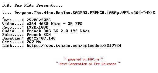 NFO for the release Dragons.The.Nine.Realms.S02E03.FRENCH.1080p.WEB.x264-D4KiD by D4KiD