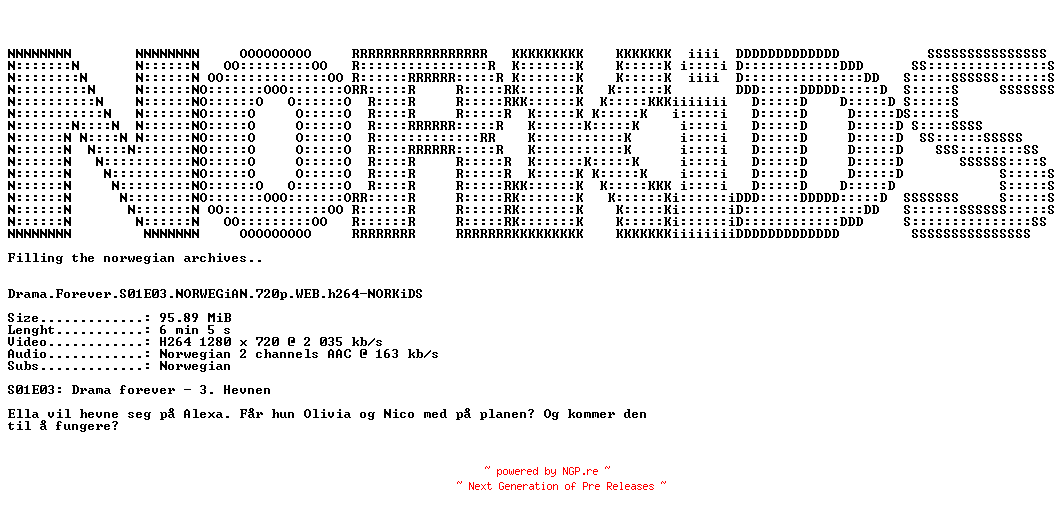 NFO for the release Drama.Forever.S01E03.NORWEGiAN.720p.WEB.h264-NORKiDS by NORKiDS
