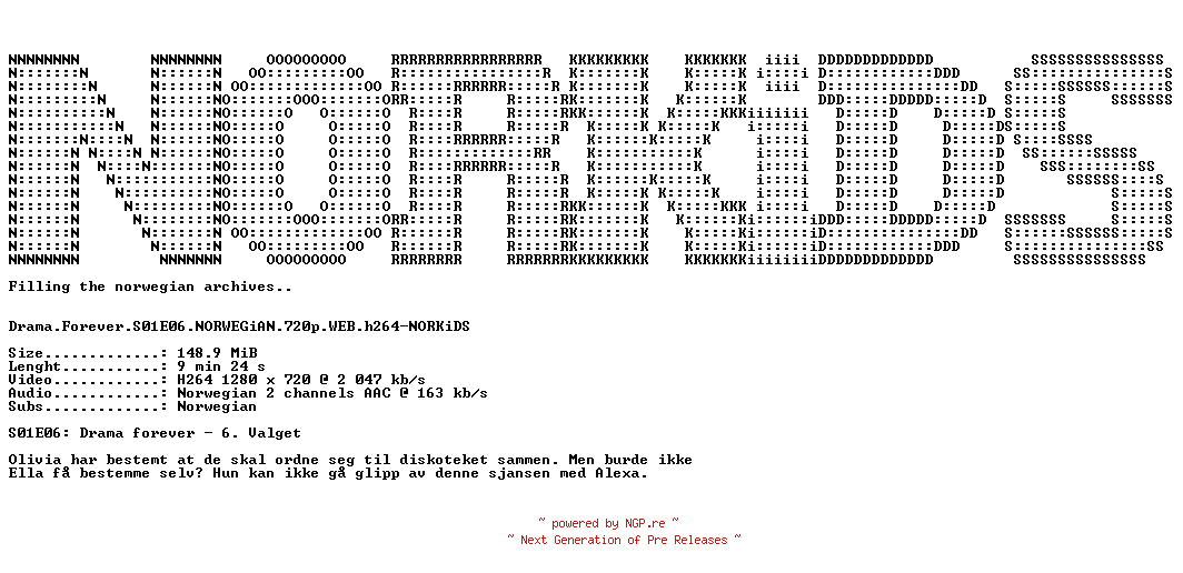 NFO for the release Drama.Forever.S01E06.NORWEGiAN.720p.WEB.h264-NORKiDS by NORKiDS