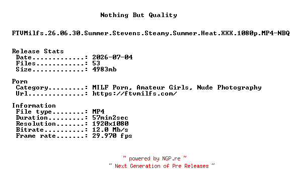 NFO for the release FTVMilfs.26.06.30.Summer.Stevens.Steamy.Summer.Heat.XXX.1080p.MP4-NBQ by NBQ