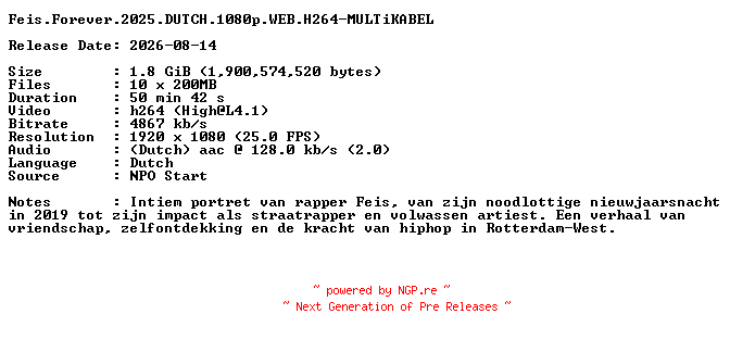NFO for the release Feis.Forever.2025.DUTCH.1080p.WEB.H264-MULTiKABEL by MULTiKABEL