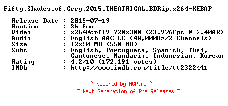 NFO for the release Fifty.Shades.of.Grey.2015.THEATRICAL.BDRip.x264-KEBAP by KEBAP