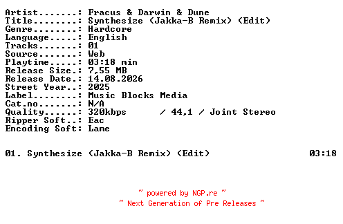 NFO for the release Fracus_and_Darwin_and_Dune-Synthesize_(Jakka-B_Remix)_(Edit)-SINGLE-WEB-2025-XTC_iNT by XTC_iNT