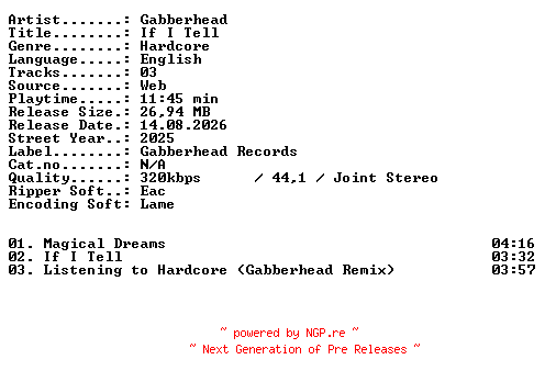 NFO for the release Gabberhead-If_I_Tell-WEB-2025-XTC_iNT by XTC_iNT