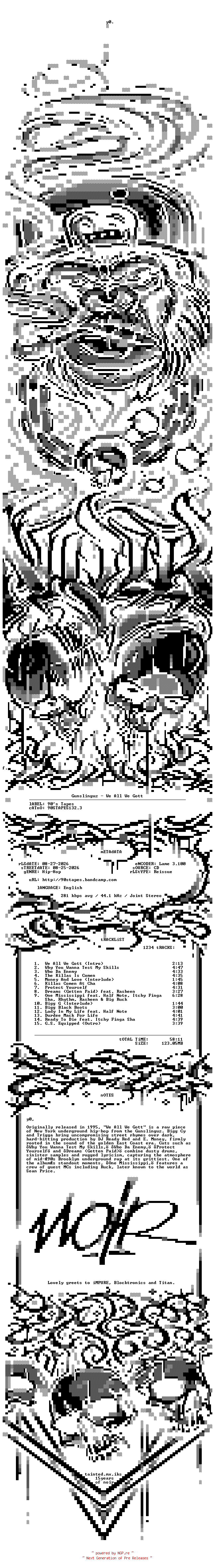 NFO for the release Gunslinguz-We_All_We_Gott-Reissue-2026-NOiR_INT by NOiR_INT
