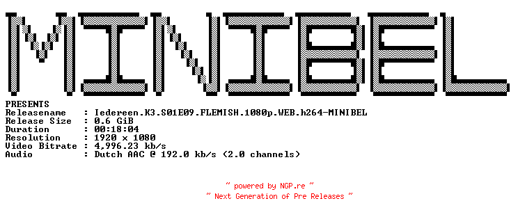 NFO for the release Iedereen.K3.S01E09.FLEMISH.1080p.WEB.h264-MINIBEL by MINIBEL