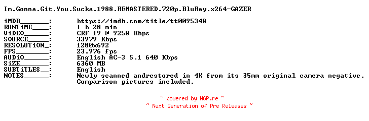 NFO for the release Im.Gonna.Git.You.Sucka.1988.REMASTERED.720p.BluRay.x264-GAZER by GAZER