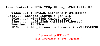 NFO for the release Iron.Protector.2016.720p.BluRay.x264-killerHD by killerHD
