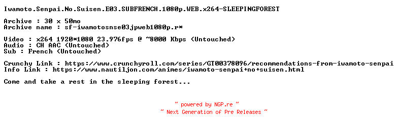 NFO for the release Iwamoto.Senpai.No.Suisen.E03.SUBFRENCH.1080p.WEB.x264-SLEEPINGFOREST by SLEEPINGFOREST
