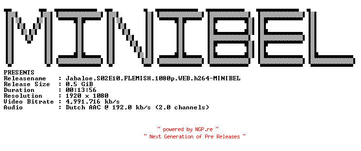 NFO for the release Jabaloe.S02E10.FLEMISH.1080p.WEB.h264-MINIBEL by MINIBEL