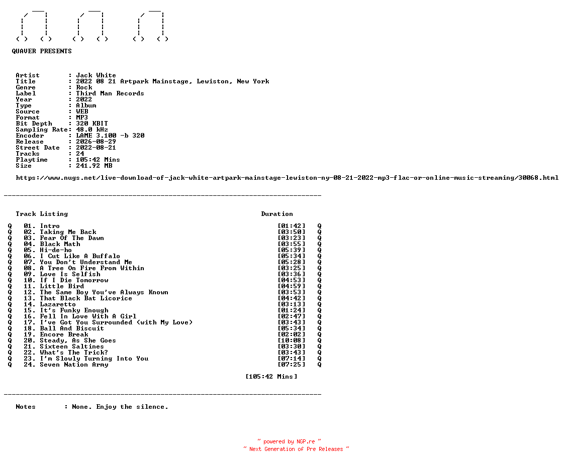 NFO for the release Jack_White-2022_08_21_Artpark_Mainstage_Lewiston_New_York-WEB-2022-QUAVER by QUAVER