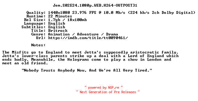 NFO for the release Jem.S02E24.1080p.WEB.H264-OUTPOST31 by OUTPOST31