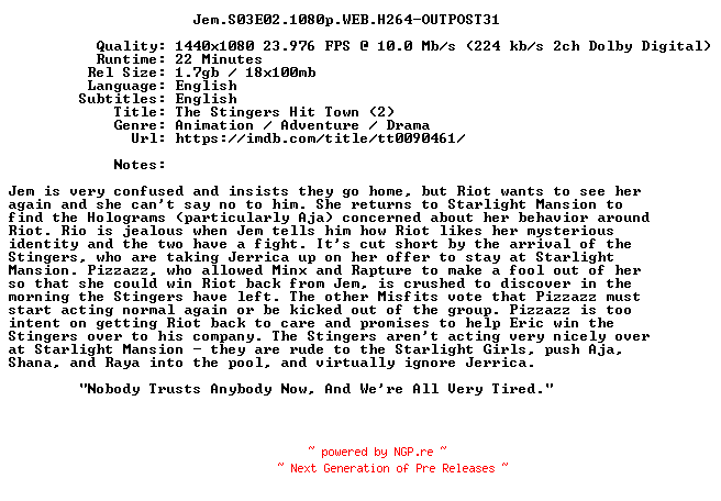 NFO for the release Jem.S03E02.1080p.WEB.H264-OUTPOST31 by OUTPOST31