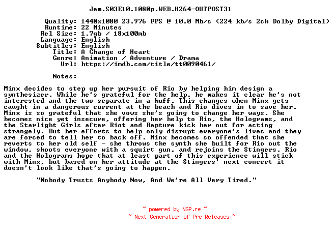 NFO for the release Jem.S03E10.1080p.WEB.H264-OUTPOST31 by OUTPOST31