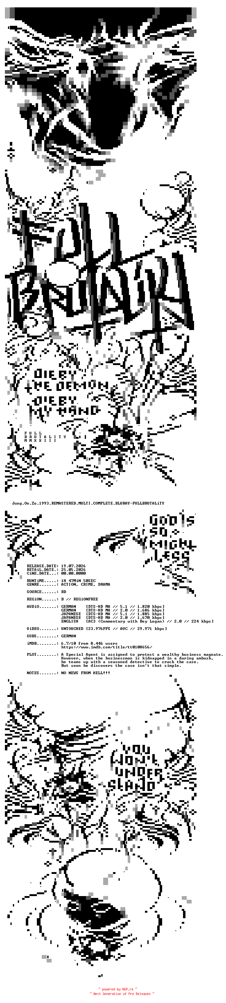NFO for the release Jung.On.Zo.1993.REMASTERED.MULTI.COMPLETE.BLURAY-FULLBRUTALiTY by FULLBRUTALiTY
