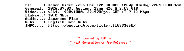 NFO for the release Kamen.Rider.Zero.One.E20.SUBBED.1080p.BluRay.x264-DARKFLiX by DARKFLiX