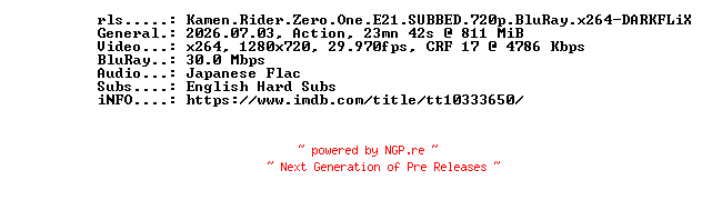 NFO for the release Kamen.Rider.Zero.One.E21.SUBBED.720p.BluRay.x264-DARKFLiX by DARKFLiX