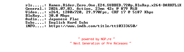 NFO for the release Kamen.Rider.Zero.One.E24.SUBBED.720p.BluRay.x264-DARKFLiX by DARKFLiX