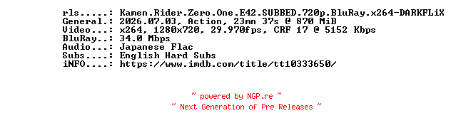 NFO for the release Kamen.Rider.Zero.One.E42.SUBBED.720p.BluRay.x264-DARKFLiX by DARKFLiX