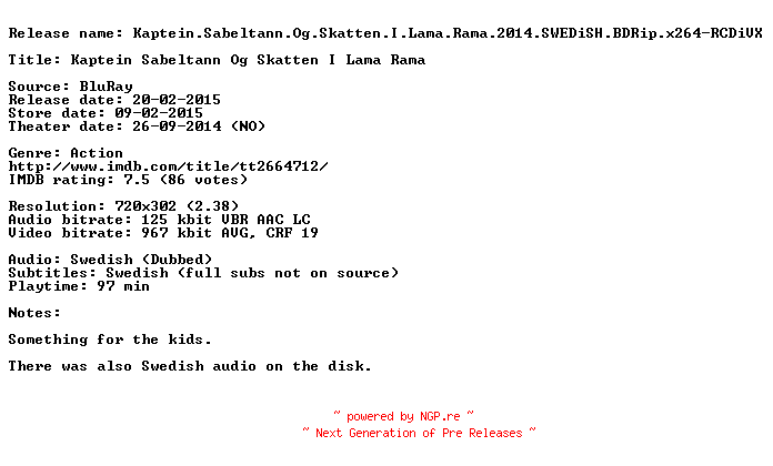 NFO for the release Kaptein.Sabeltann.Og.Skatten.I.Lama.Rama.2014.SWEDiSH.BDRip.x264-RCDiVX by RCDiVX