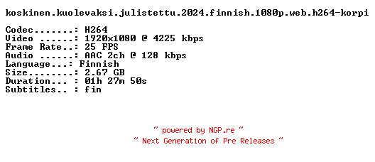 NFO for the release Koskinen.Kuolevaksi.Julistettu.2024.FiNNiSH.1080p.WEB.H264-KORPI by KORPI