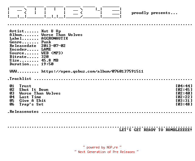 NFO for the release Kut_U_Up-Worse_Than_Wolves-EP-(WEB)-2013-RUMBLE by RUMBLE