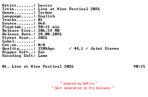 NFO for the release LESSSS-Live_at_HIVE_Festival_2026-WEB-2026-XTC_iNT by XTC_iNT