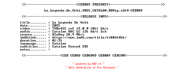 NFO for the release La.Leyenda.De.Ochi.2025.CATALAN.BDRip.x264-CEBRAY by CEBRAY