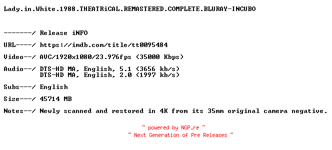 NFO for the release Lady.in.White.1988.THEATRiCAL.REMASTERED.COMPLETE.BLURAY-INCUBO by INCUBO