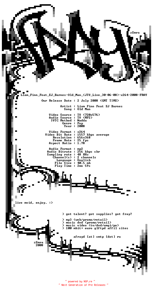 NFO for the release Liam_Finn_Feat_EJ_Barnes-Old_Man_(JTV_Live_30-06-08)-x264-2008-FRAY by FRAY