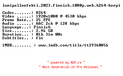 NFO for the release Lumipalloefekti.2023.FiNNiSH.1080p.WEB.H264-KORPI by KORPI