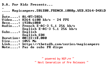 NFO for the release Magicampers.S01E08.FRENCH.1080p.WEB.H264-D4KiD by D4KiD