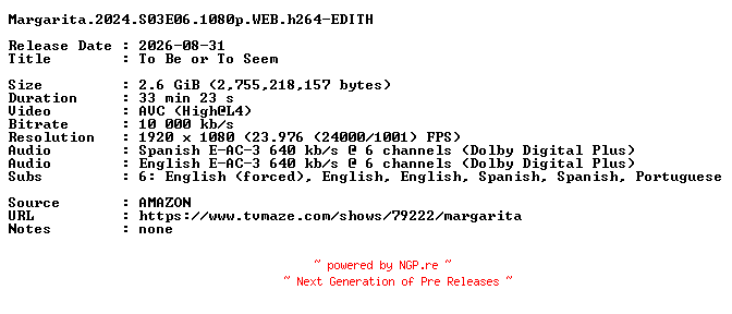 NFO for the release Margarita.2024.S03E06.1080p.WEB.h264-EDITH by EDITH