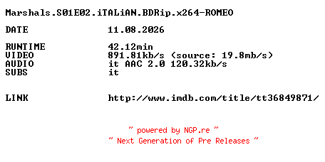 NFO for the release Marshals.S01E02.iTALiAN.BDRip.x264-ROMEO by ROMEO