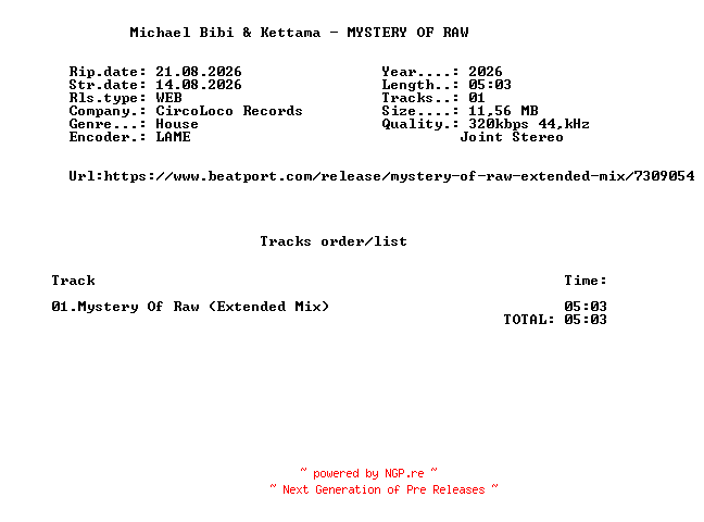 NFO for the release Michael_Bibi_And_Kettama_-_MYSTERY_OF_RAW-(CLR024E)-SINGLE-WEB-2026-FMC by FMC